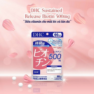 Viên uống mọc tóc Biotin DHC 60v- Nhật Bản.